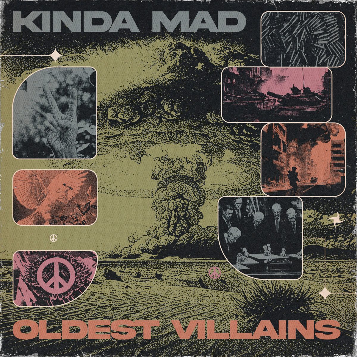 Oldest Villains EP artwork - retro military collage with mushroom cloud, peace symbols, and political imagery in olive and coral tones